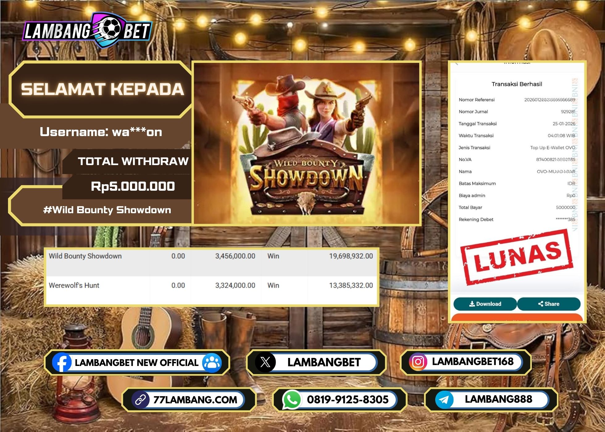 LAMBANGBET [25 JANUARI 2026] JACKPOT SLOT Wild Bounty Showdown "Rp5.000.000" LUNAS